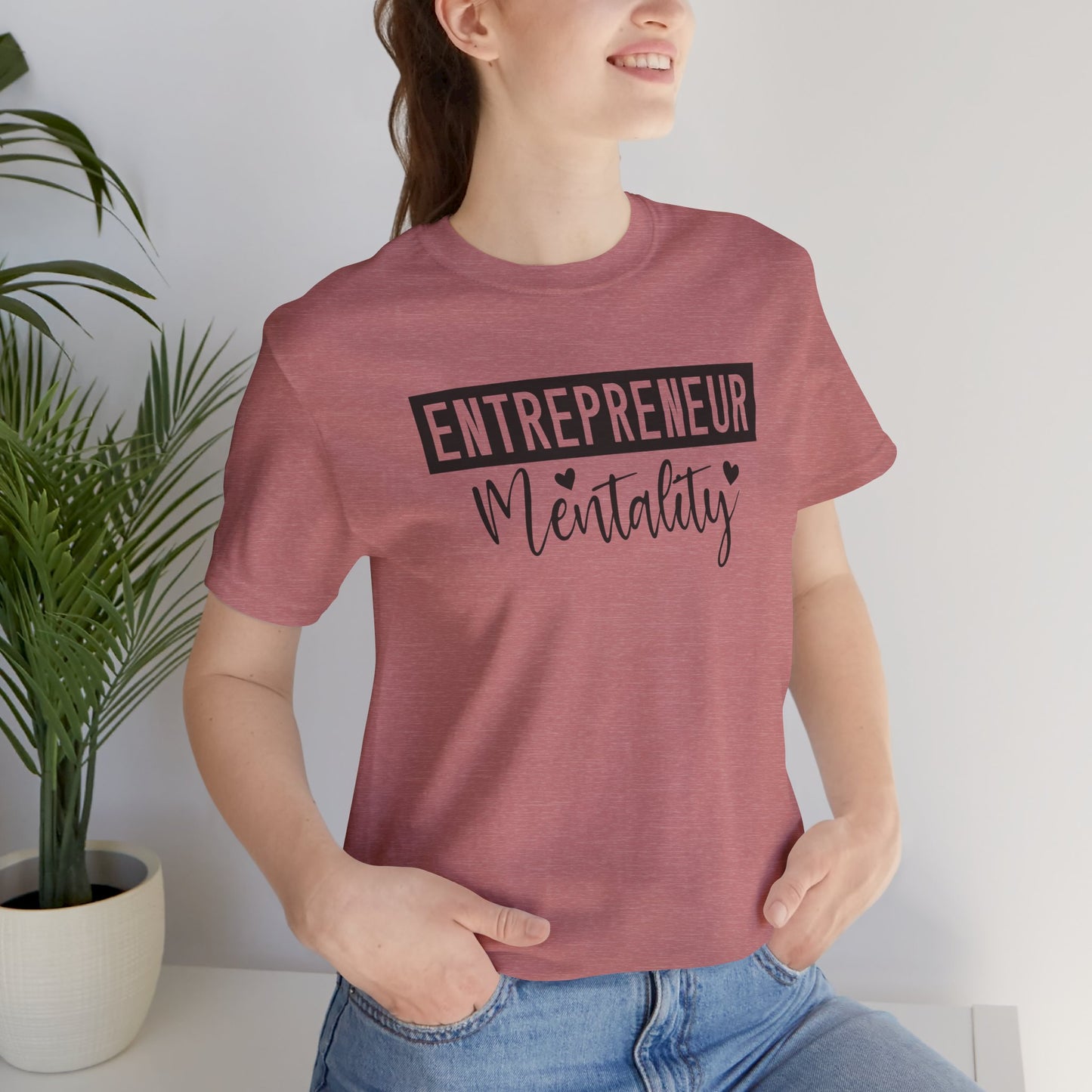 Mentality - Unisex T-Shirt