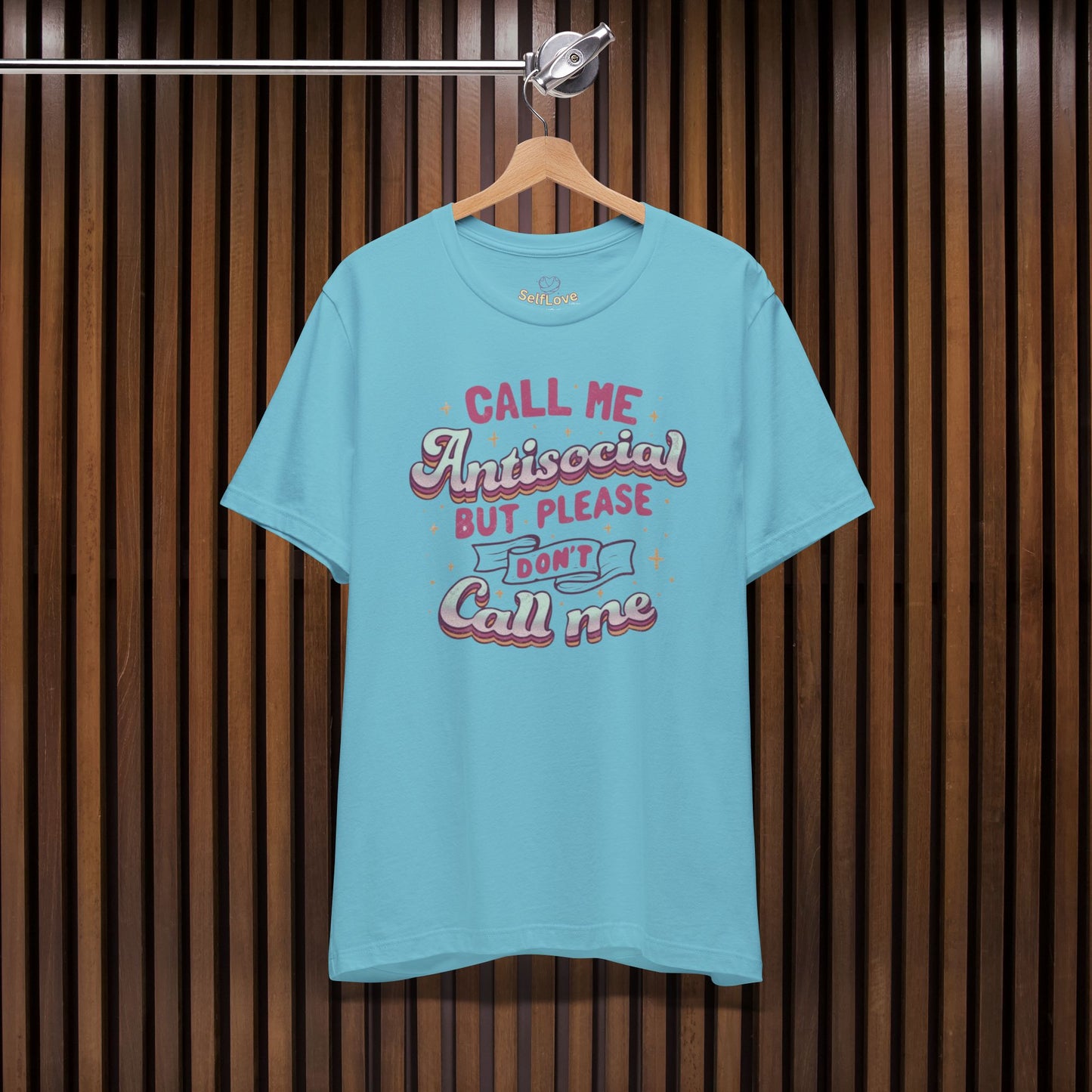 Don't call   - Unisex T-Shirt