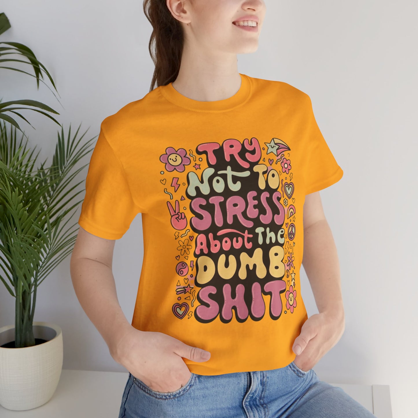 Dumb - Unisex T-Shirt