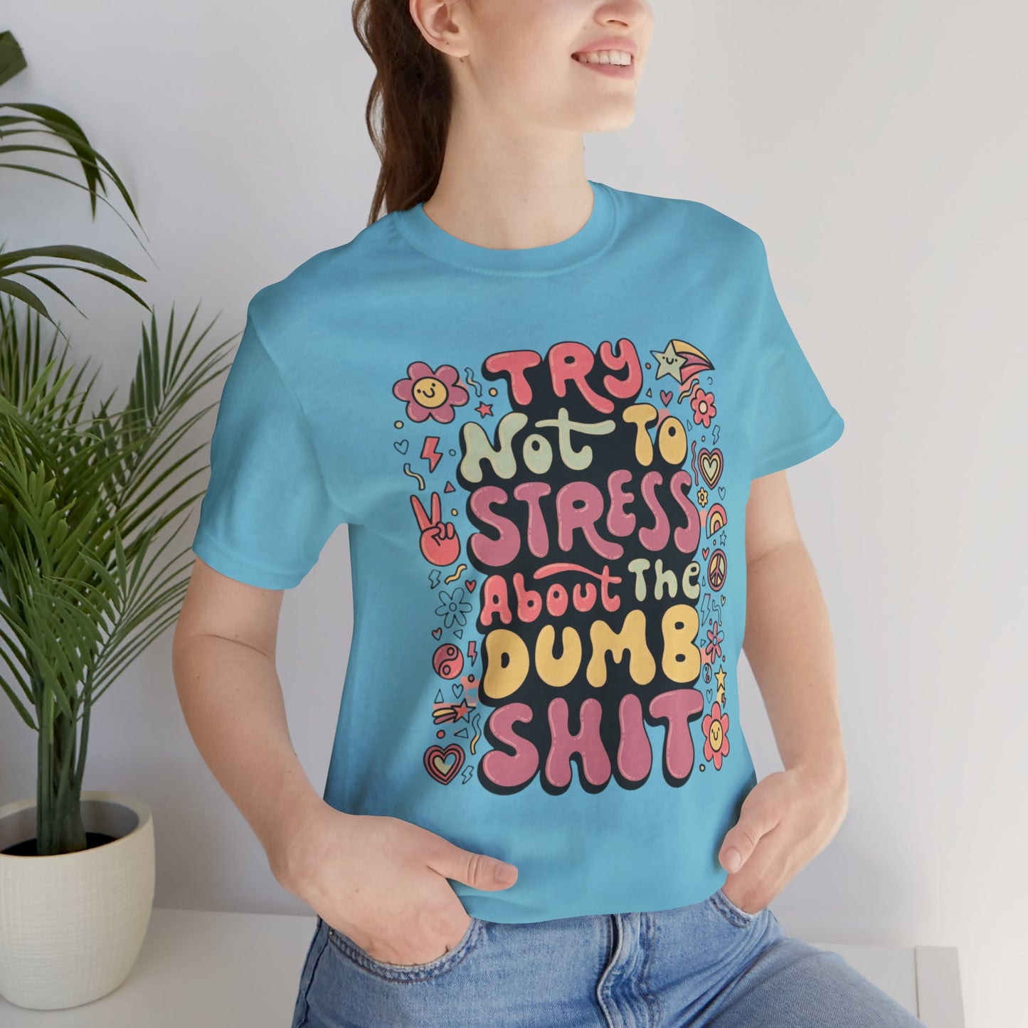 Dumb - Unisex T-Shirt