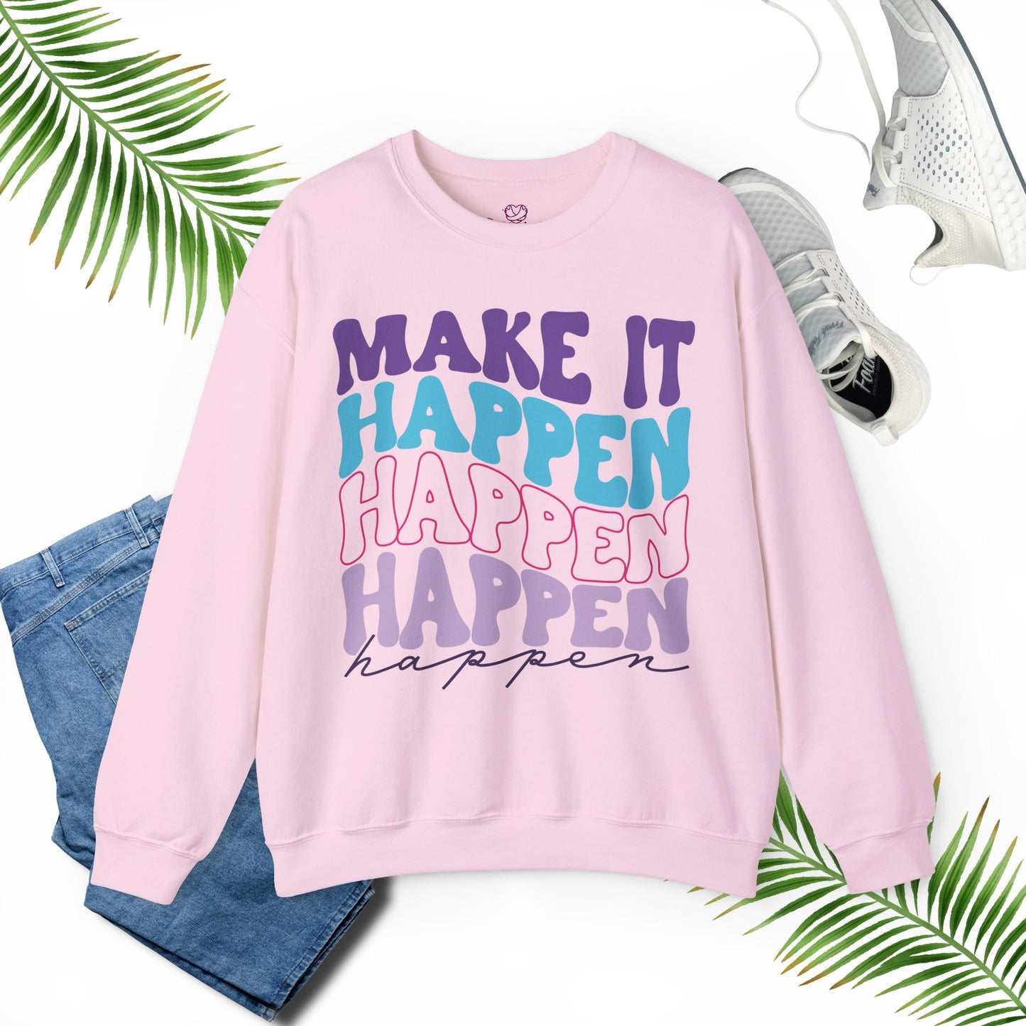 Make it -  Sweatshirt