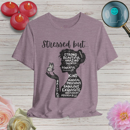 Stressed Girl - Unisex T-Shirt