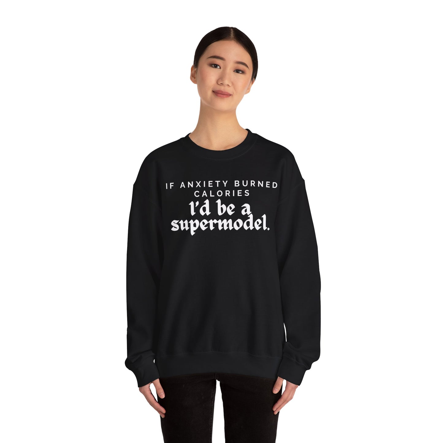 Super model  - Unisex Sweatshirt