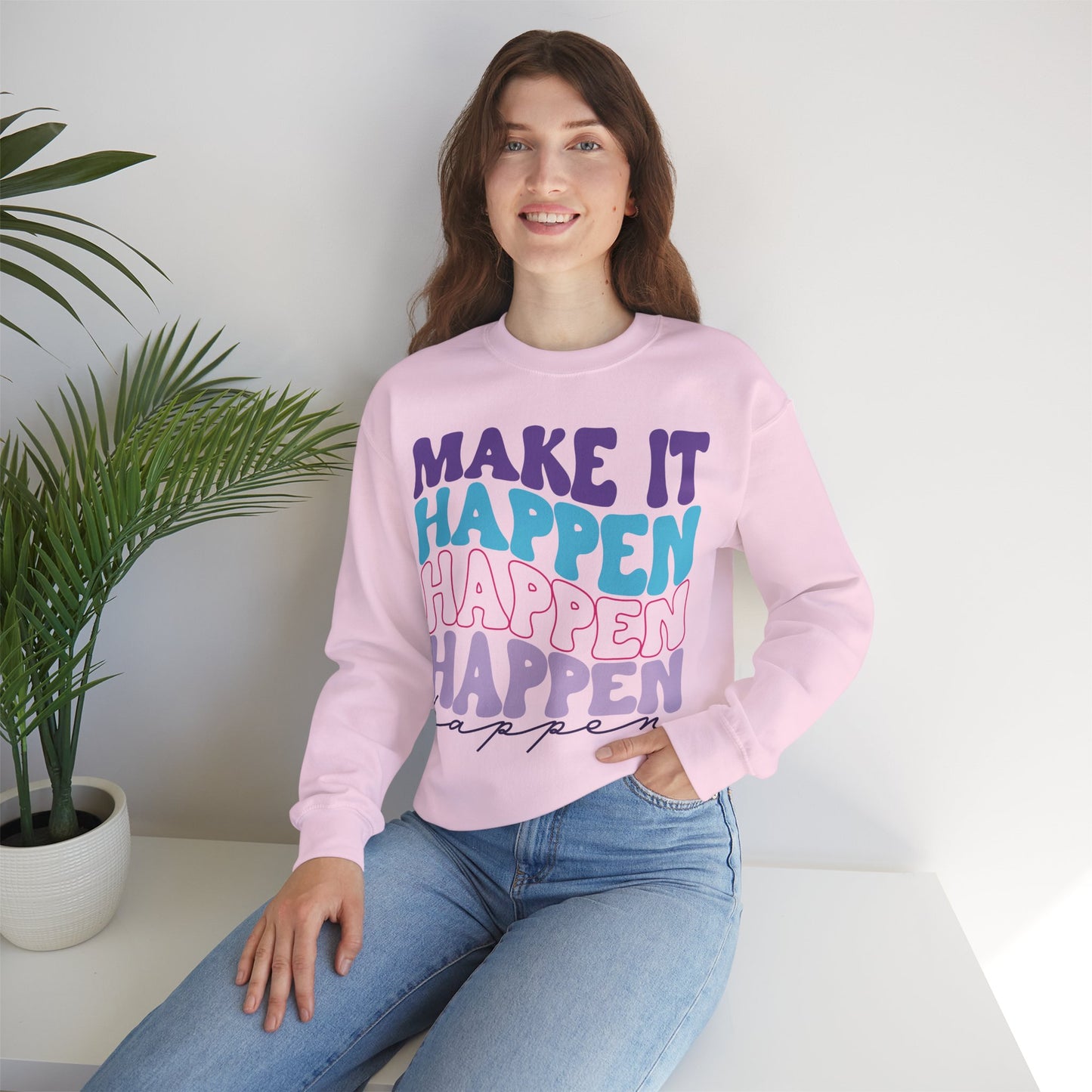 Make it -  Sweatshirt