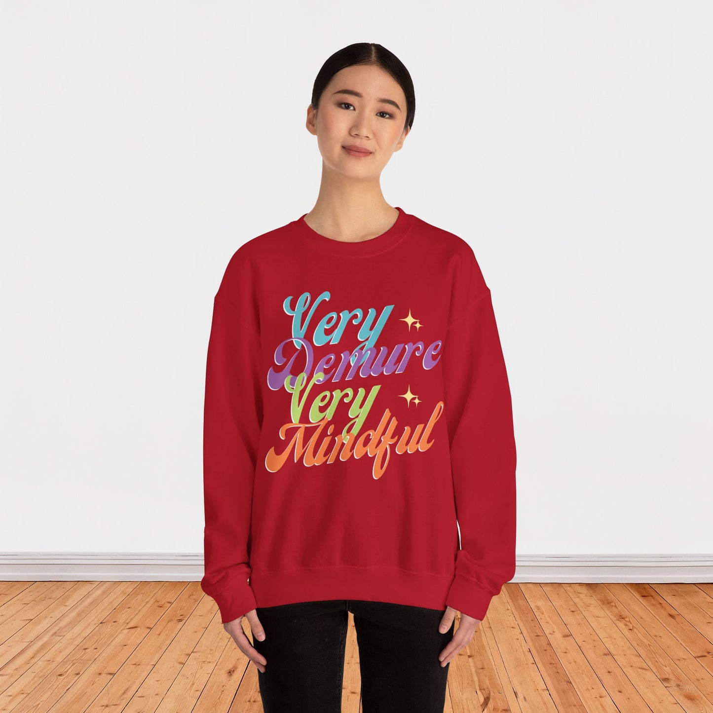 Demure - Unisex Sweatshirt