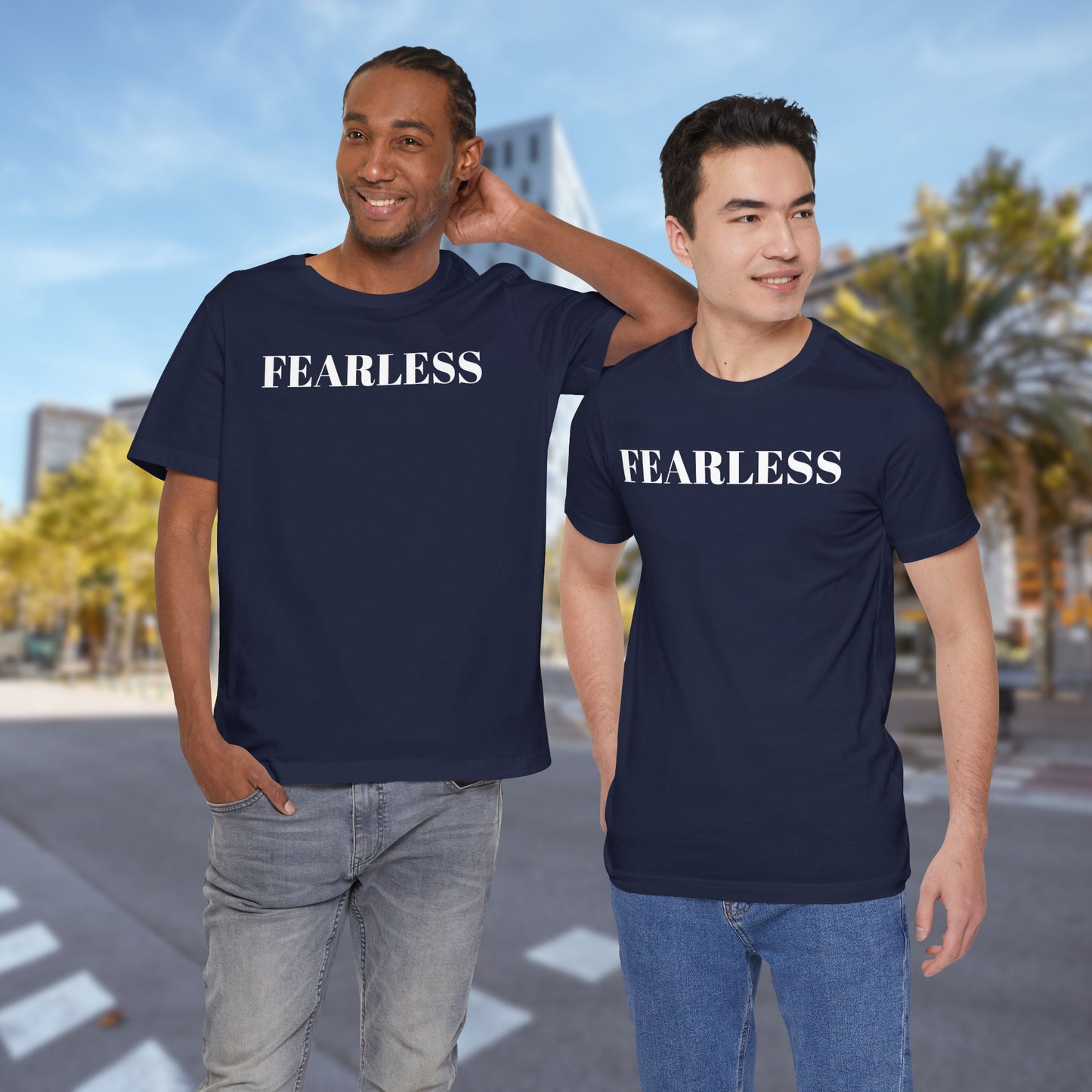 Fearless - Unisex T-Shirt