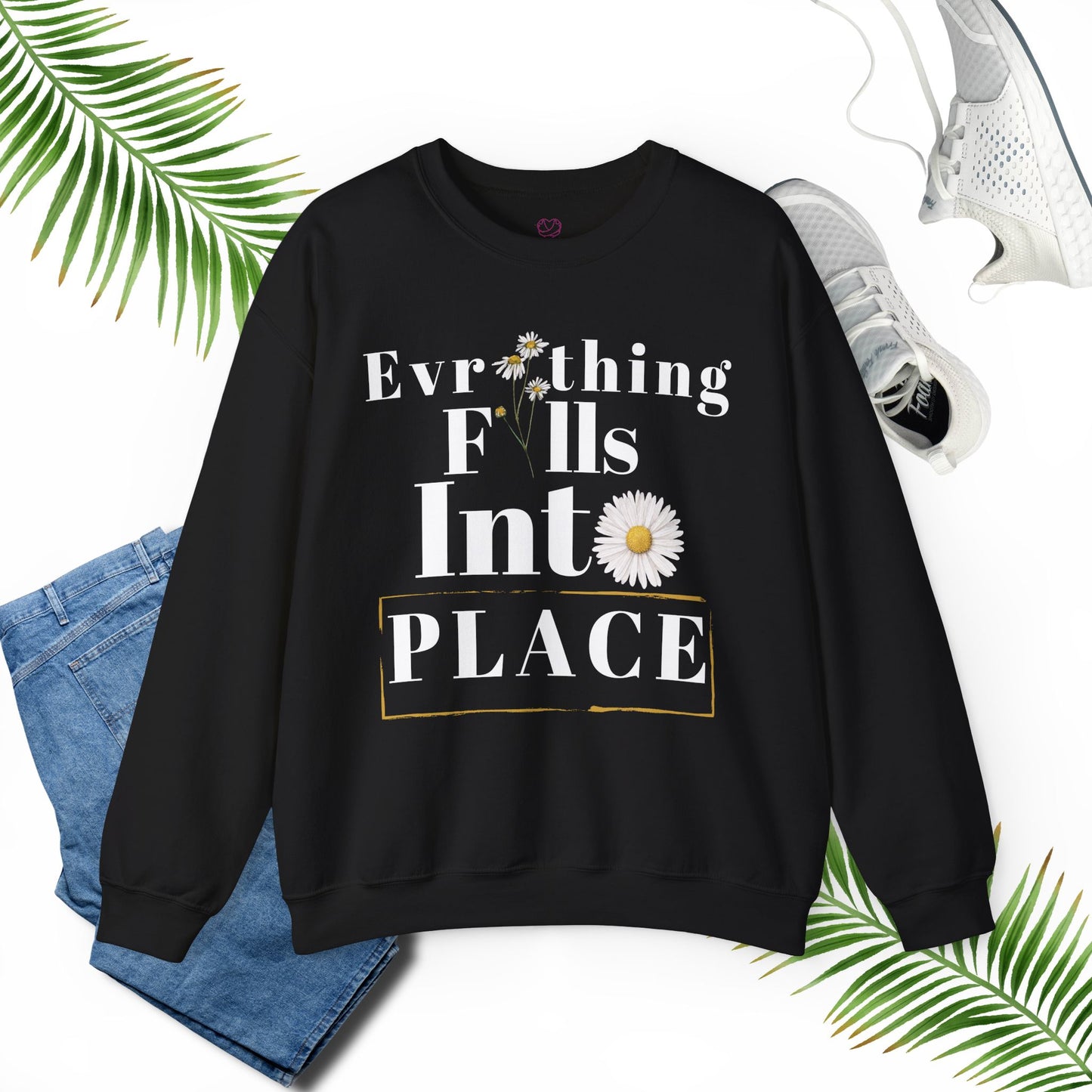 Everything - Unisex Inspirational Sweatshirt