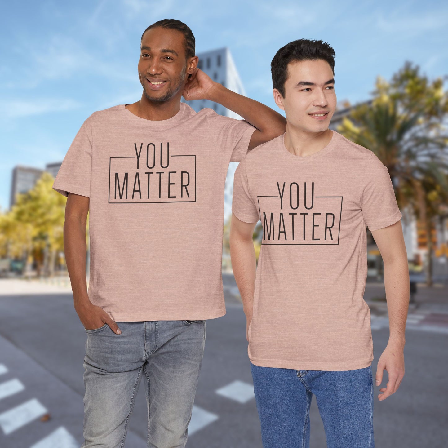 You Matter - Unisex T-Shirt