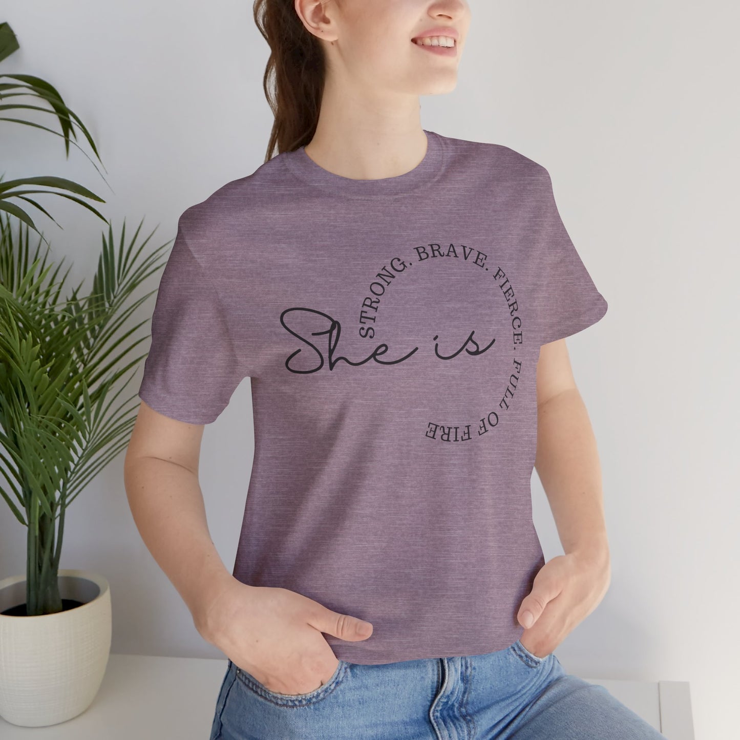 She is - Unisex T-Shirt