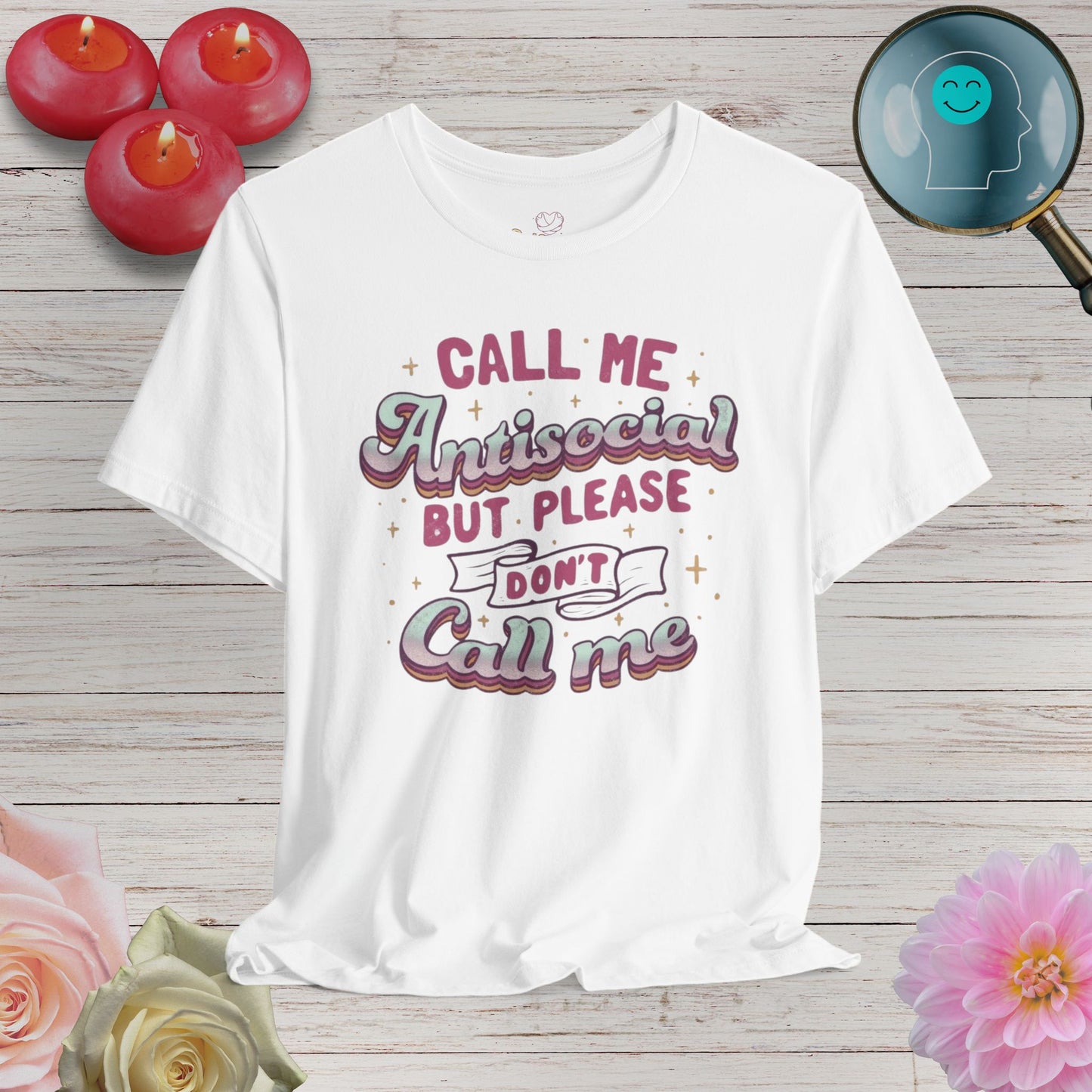 Don't call   - Unisex T-Shirt