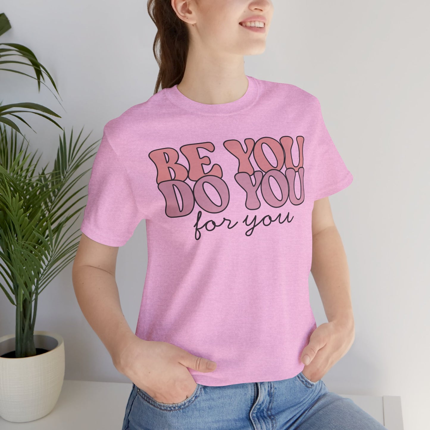 Be you - Unisex T-Shirt