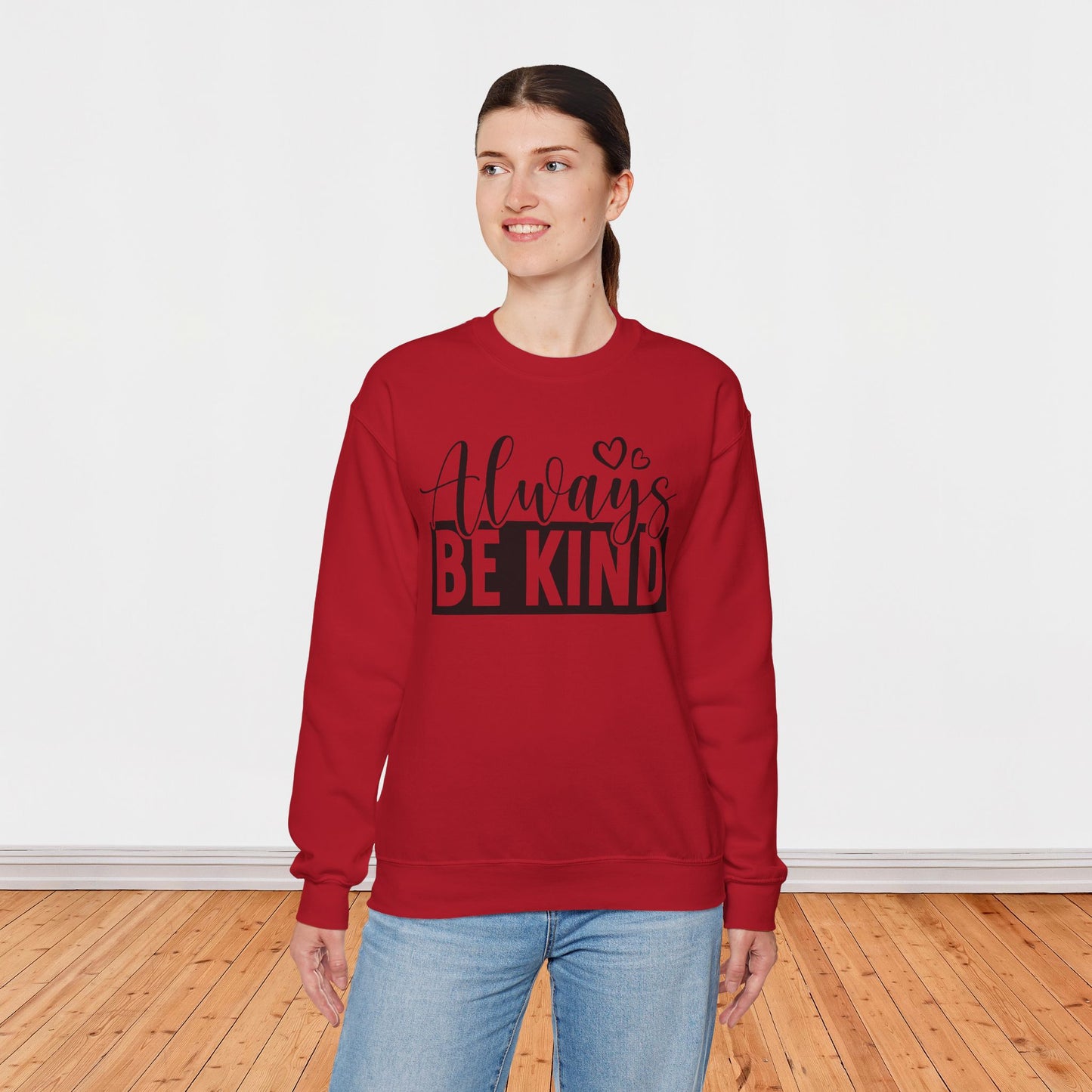 Be Always - Unisex Sweatshirt