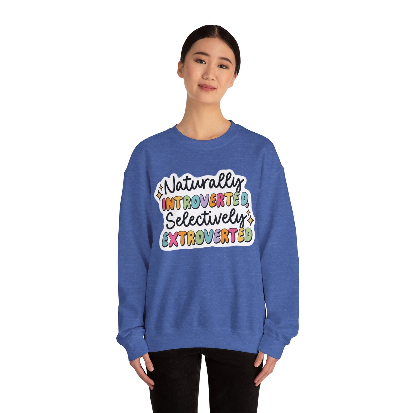 Naturally  - Unisex Sweatshirt