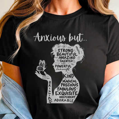 Anxious But ✦ T-Shirt