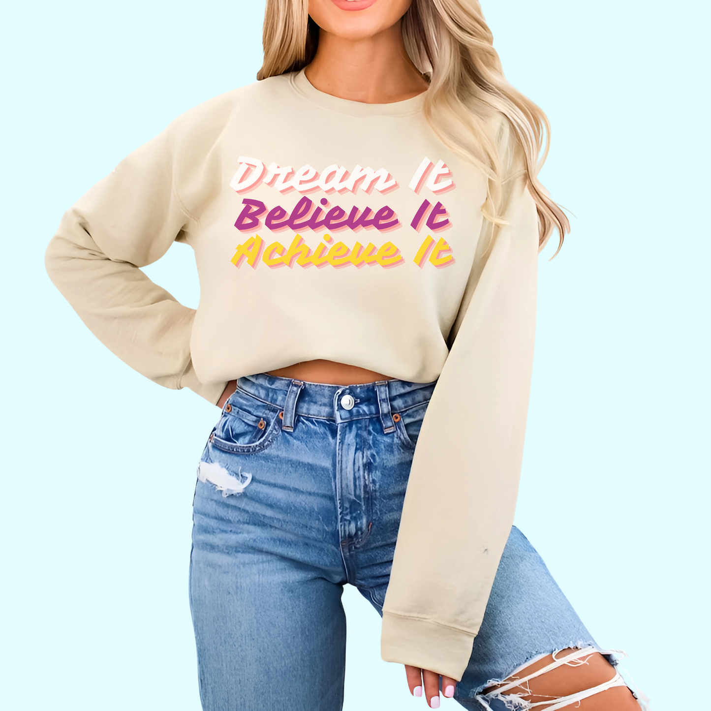 Dream it - Unisex Sweatshirt