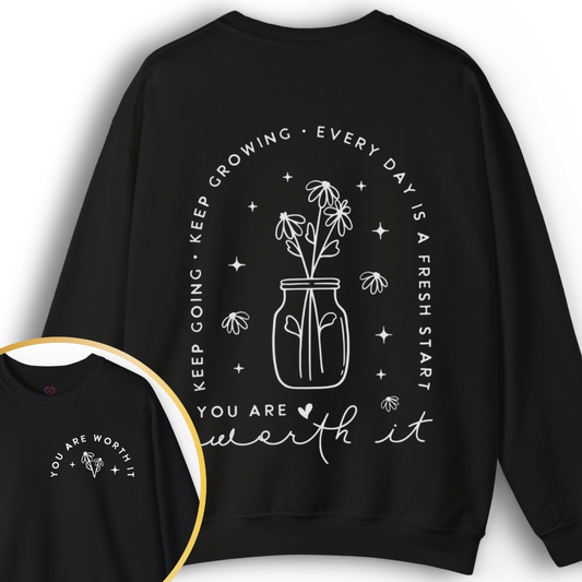 Worth It ✦ Front & Back Design Sweatshirt