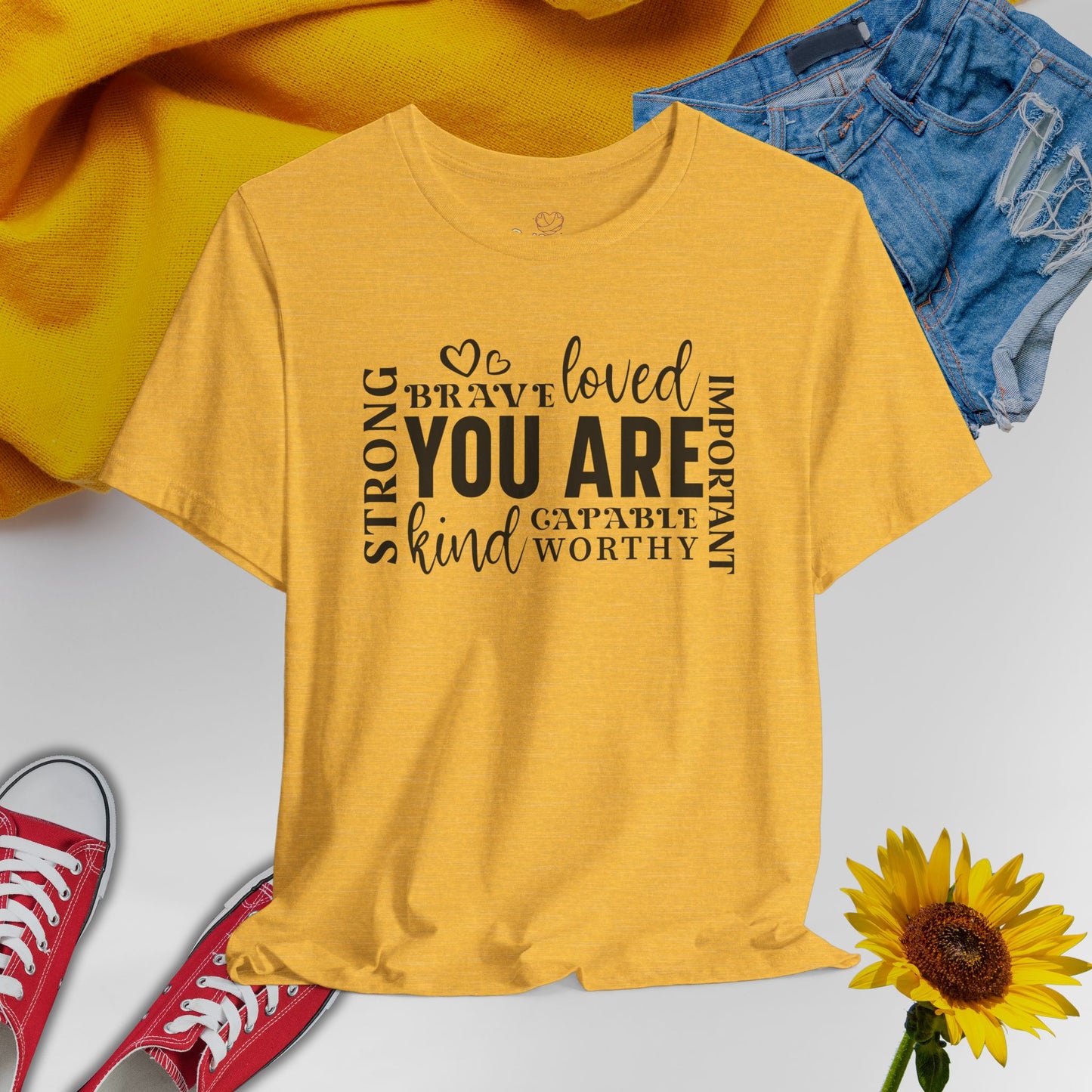 You Are- Unisex T-Shirt