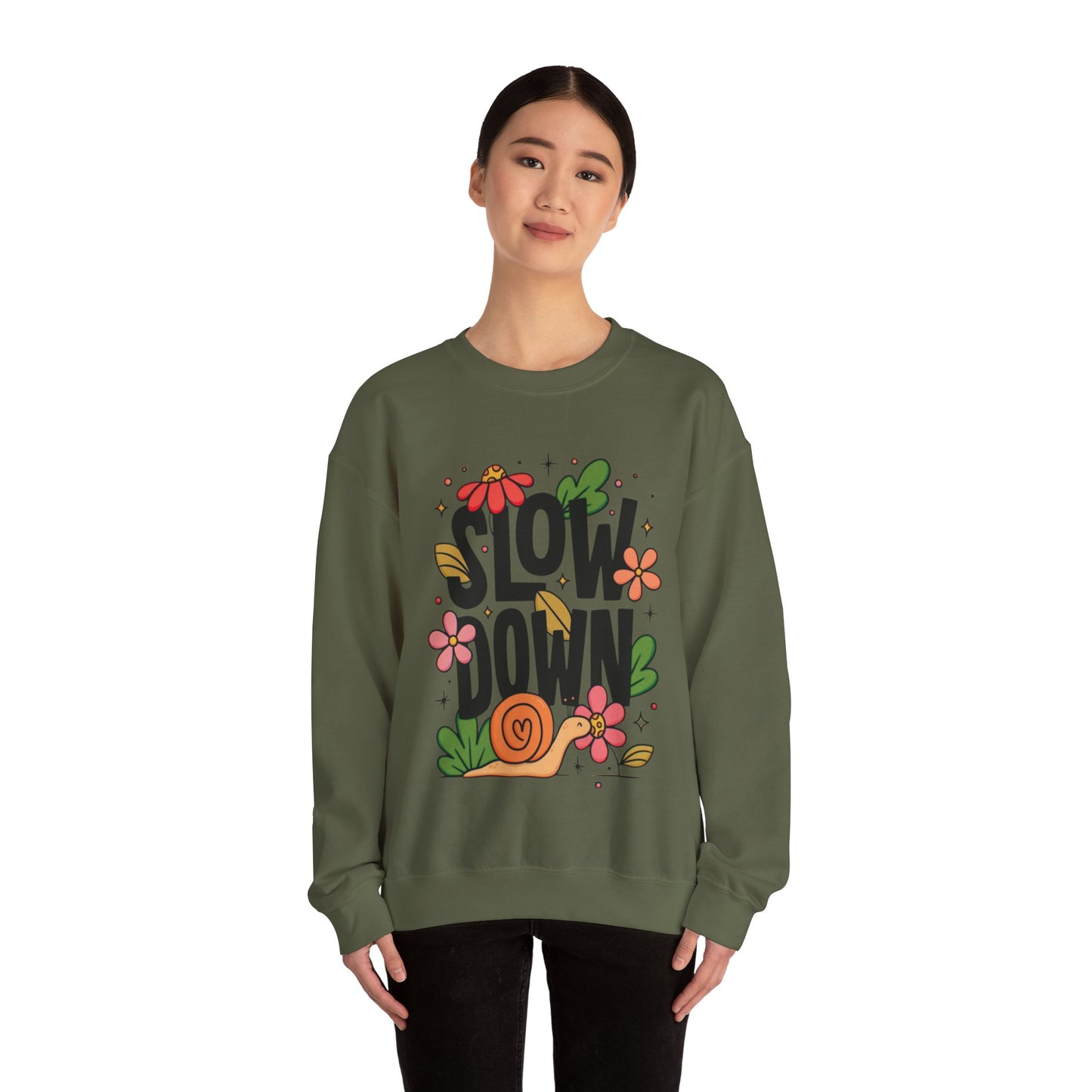 Slow - Unisex Sweatshirt