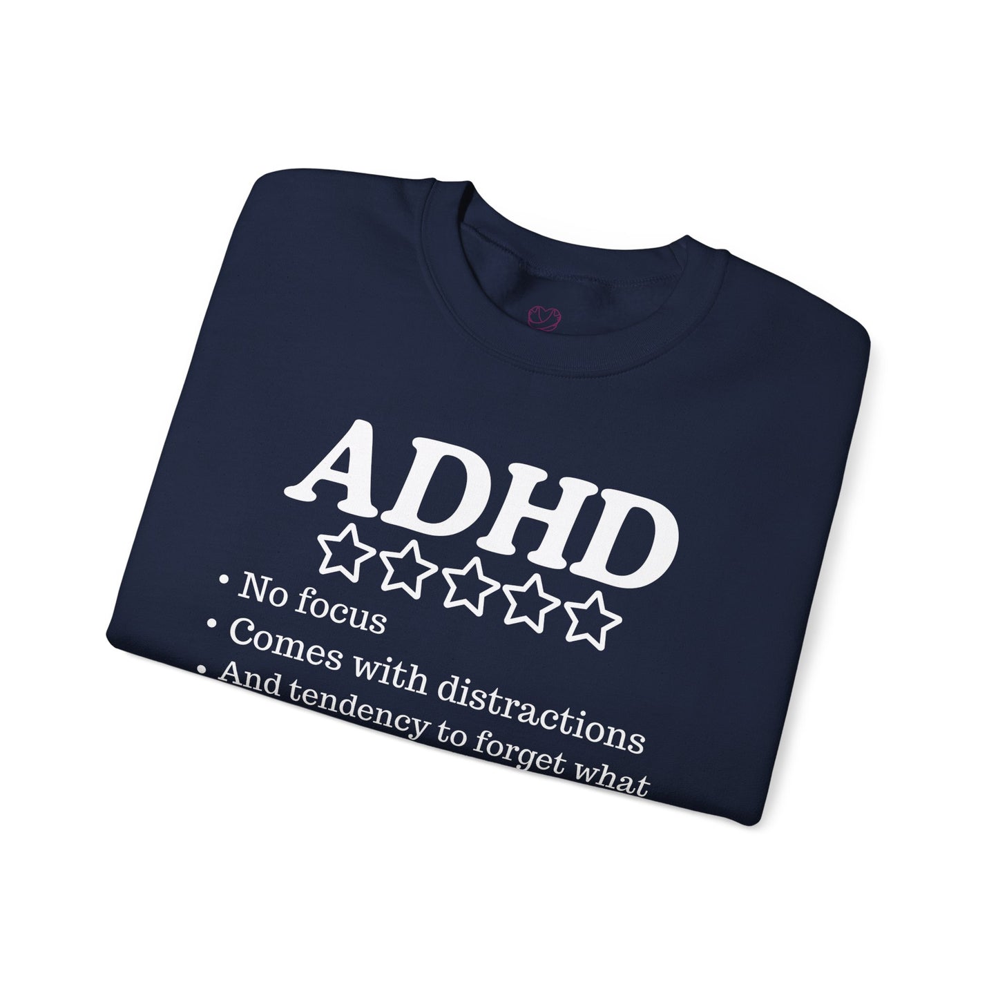 ADHD - Unisex Sweatshirt