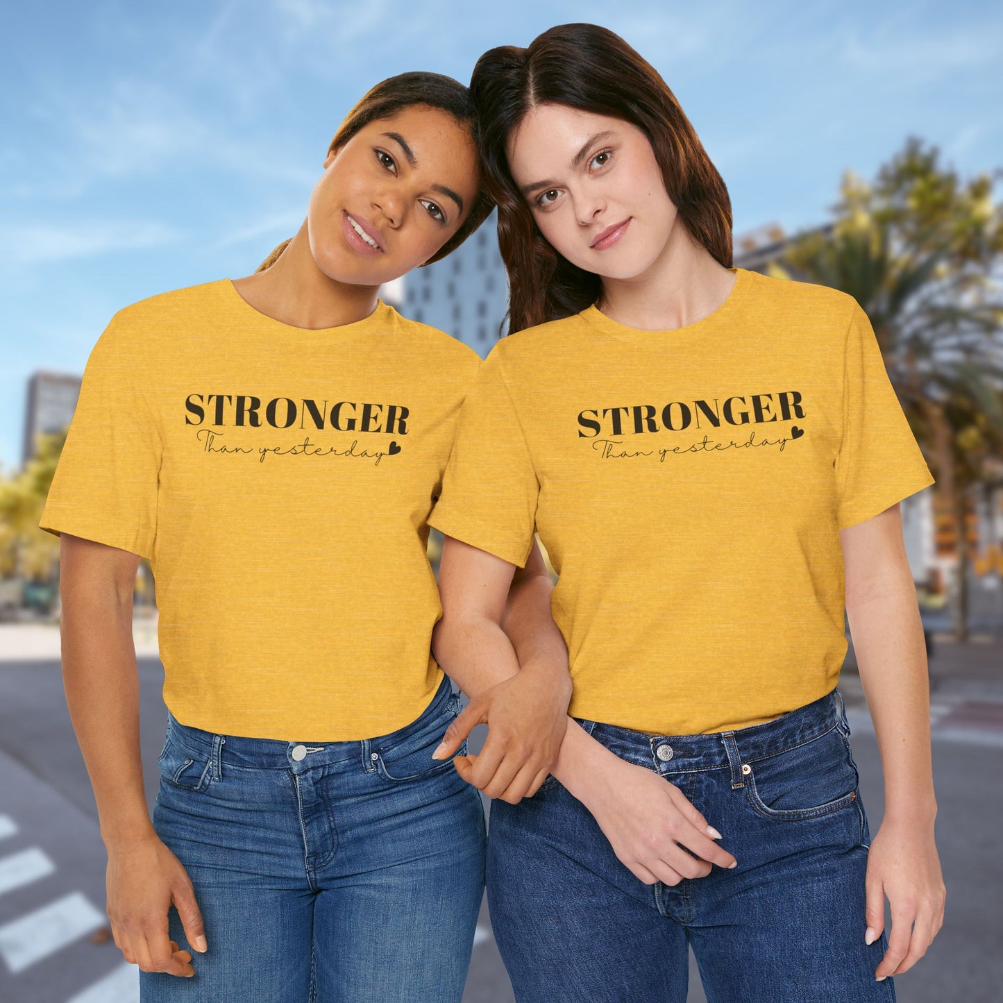 Stronger - Unisex T-Shirt