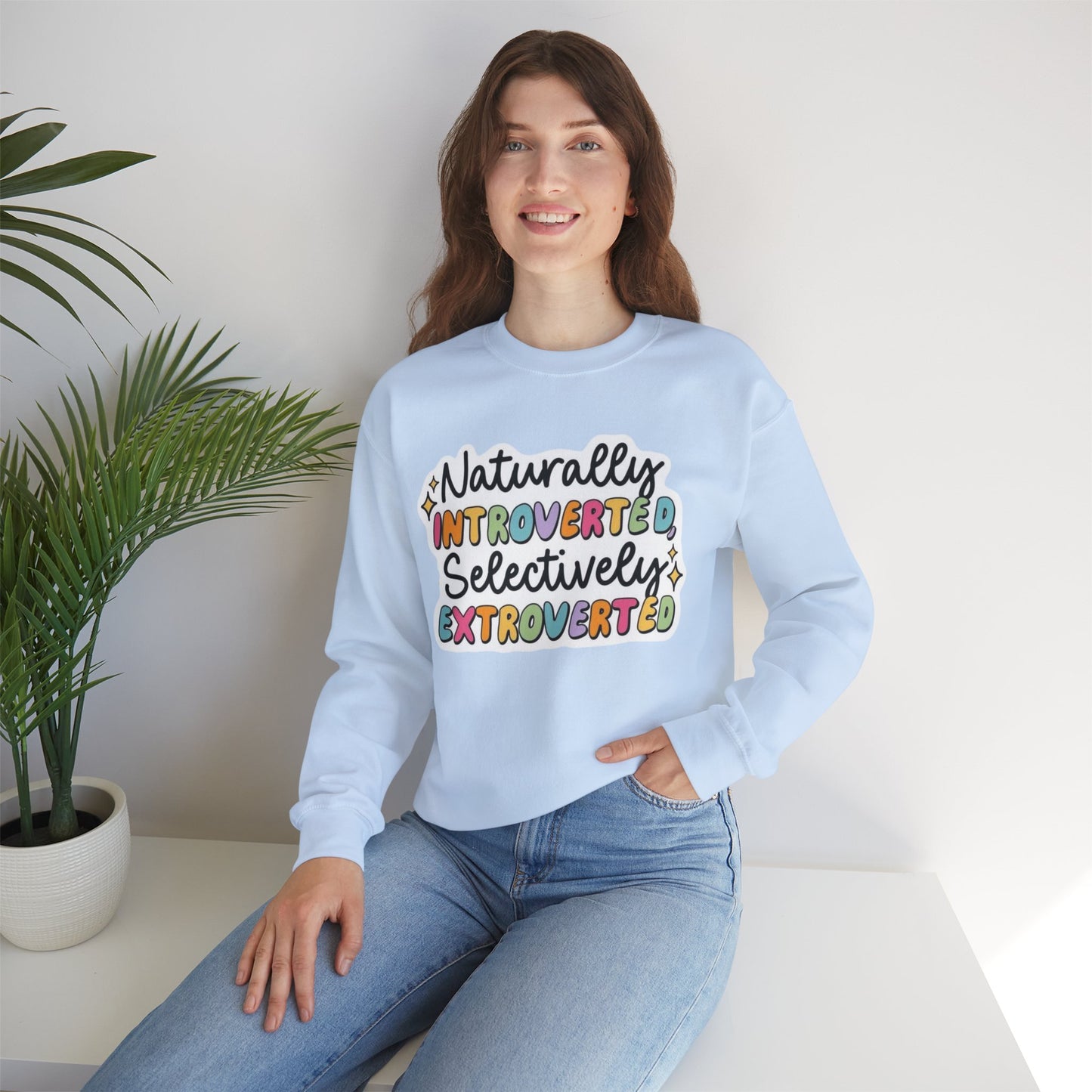 Naturally  - Unisex Sweatshirt