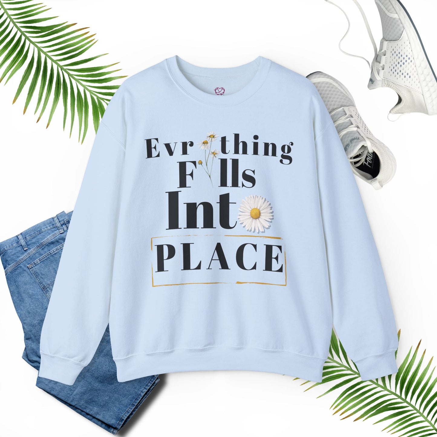 Everything - Unisex Inspirational Sweatshirt