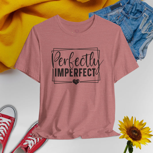 Imperfect - Unisex T-Shirt