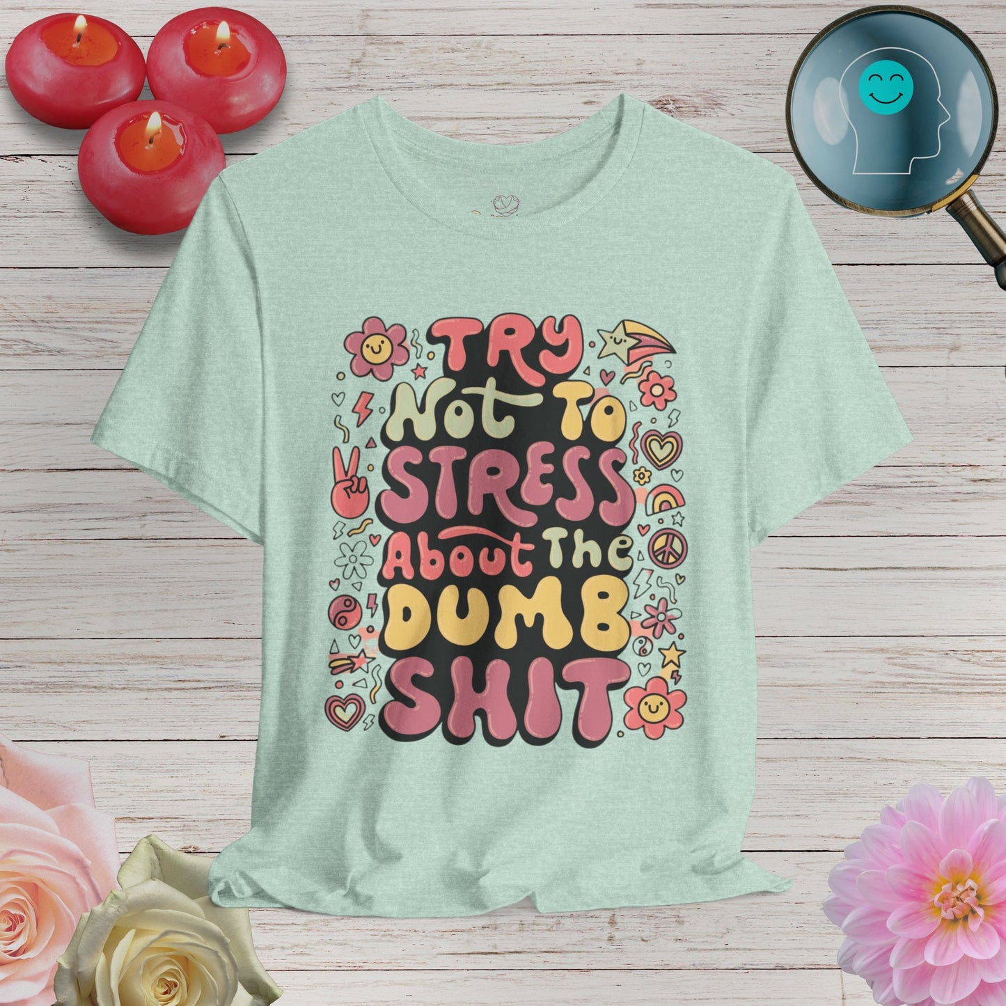 Dumb - Unisex T-Shirt