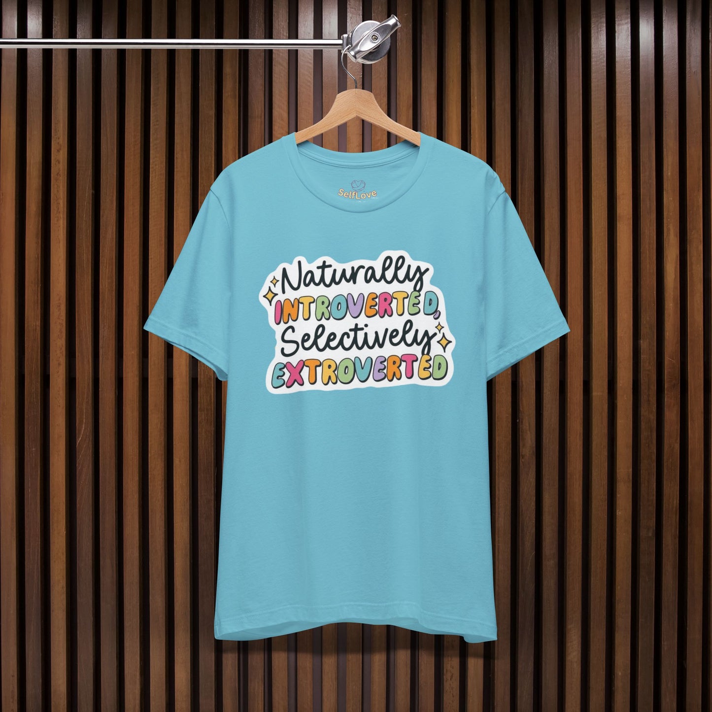 Naturally  - Unisex T-Shirt