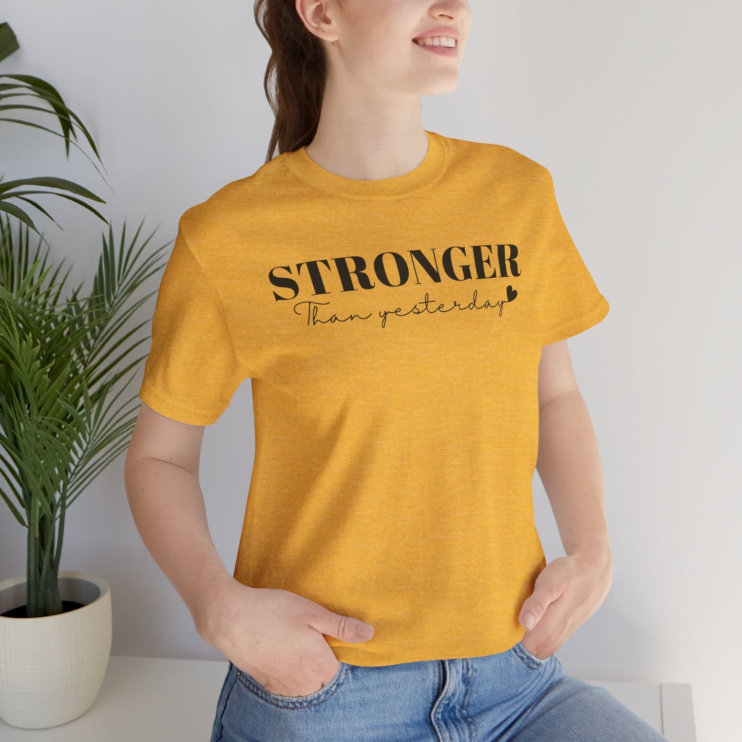 Stronger - Unisex T-Shirt