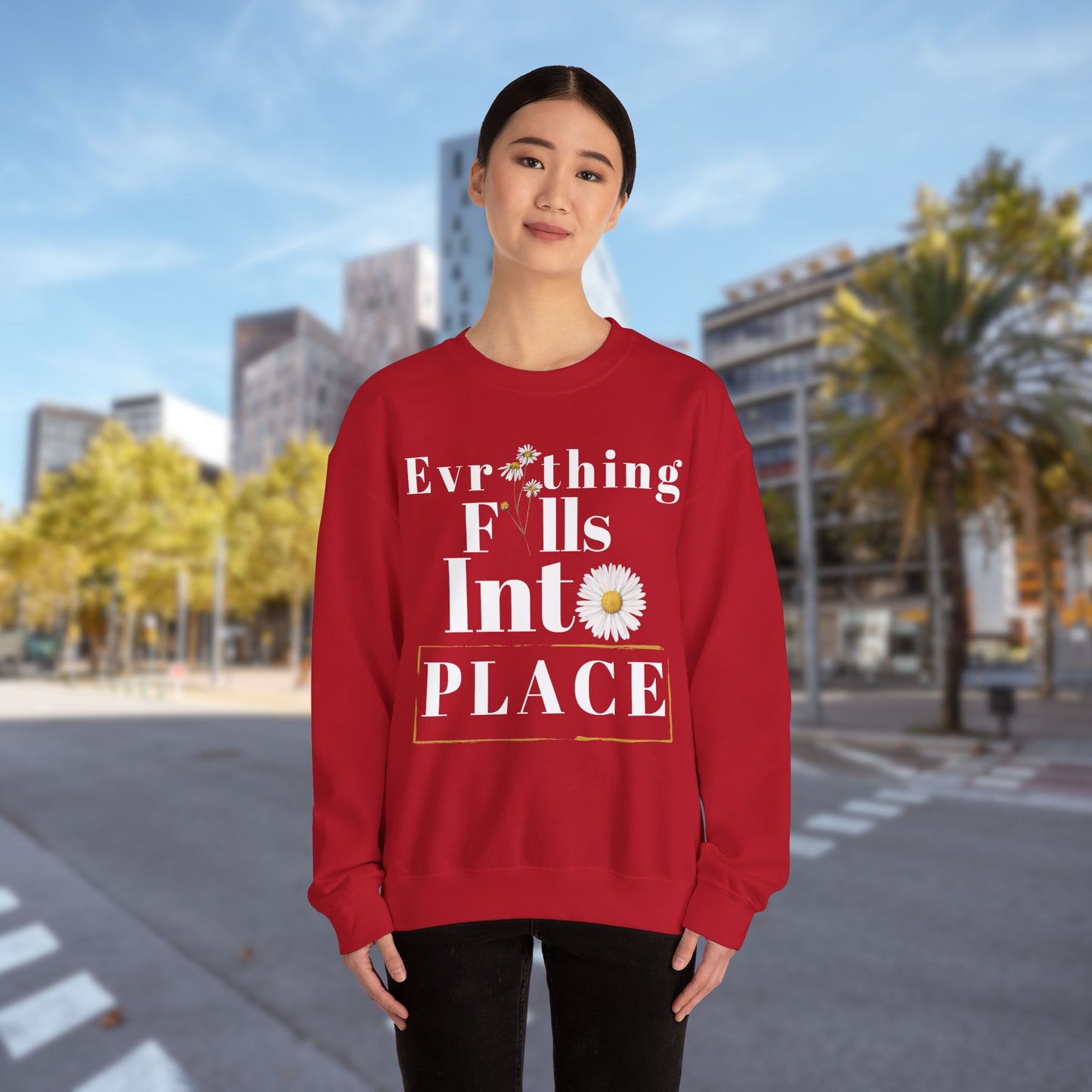 Everything - Unisex Inspirational Sweatshirt