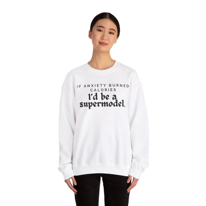 Super model  - Unisex Sweatshirt