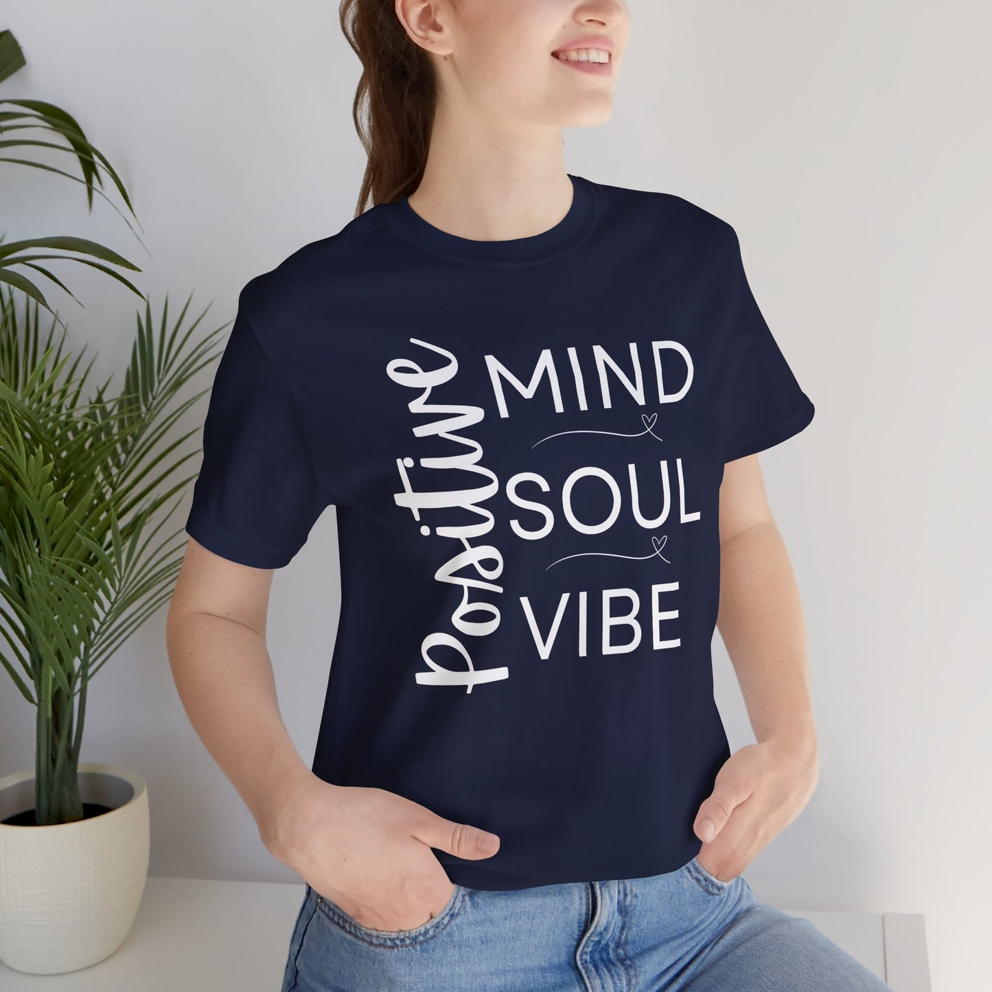 Positive - Unisex T-Shirt