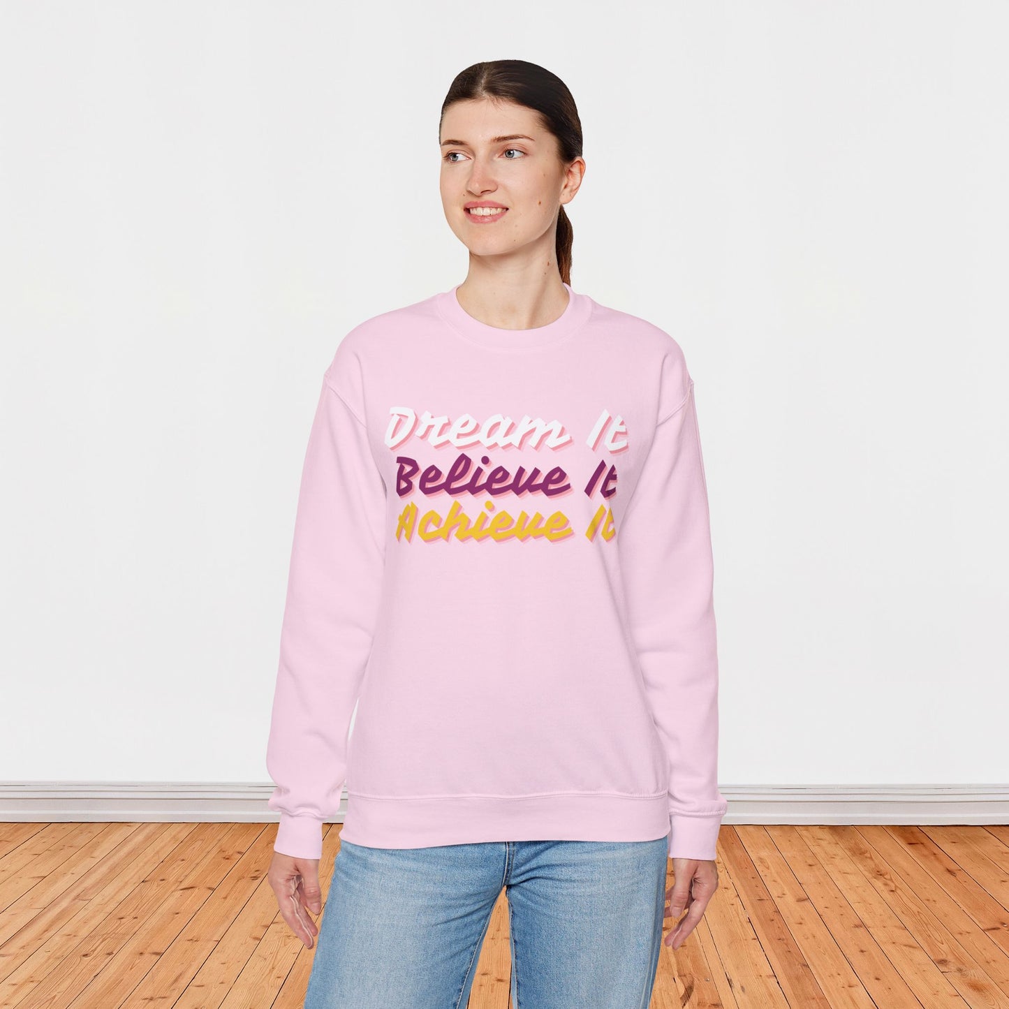 Dream it - Unisex Sweatshirt