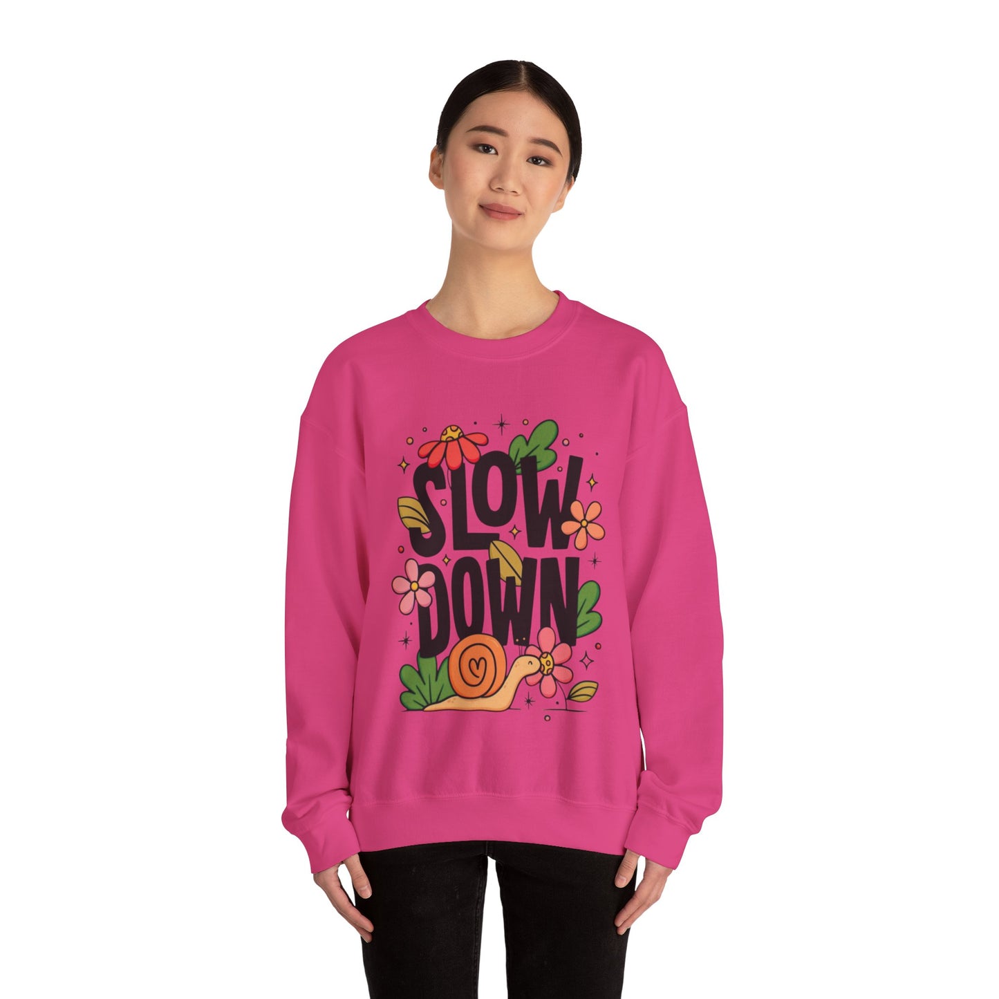 Slow - Unisex Sweatshirt