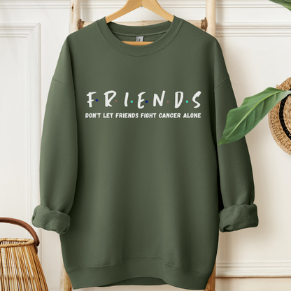 Friends🎗️Cancer support Sweatshirt
