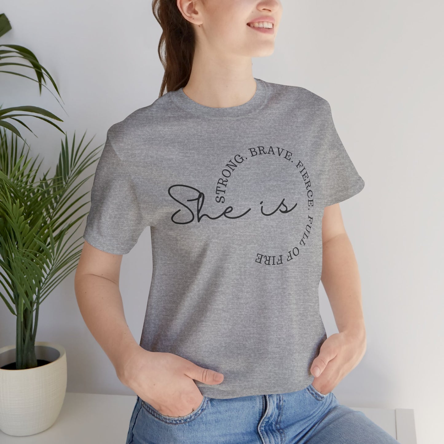 She is - Unisex T-Shirt