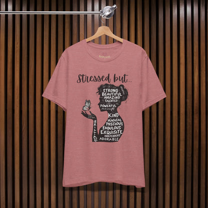 Stressed Girl - Unisex T-Shirt