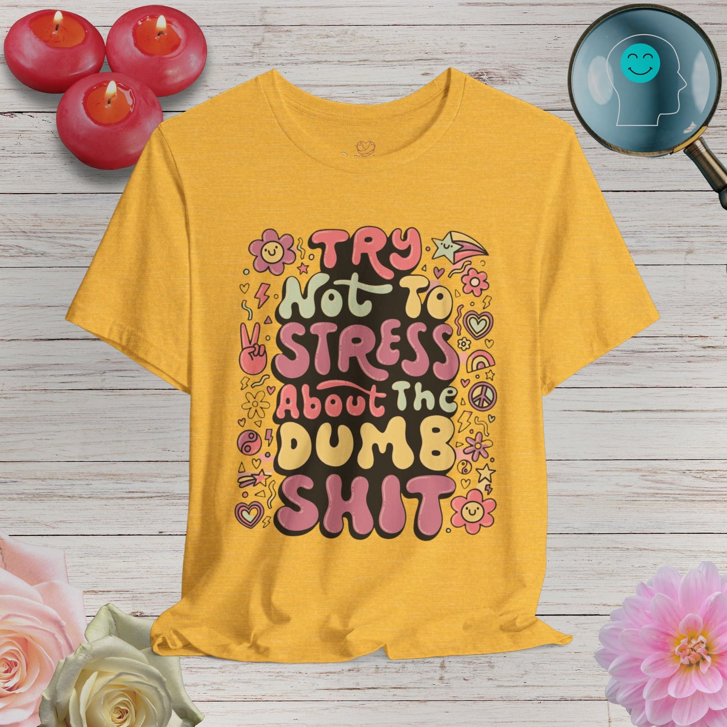 Dumb - Unisex T-Shirt