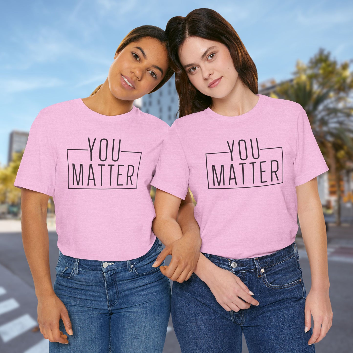 You Matter - Unisex T-Shirt