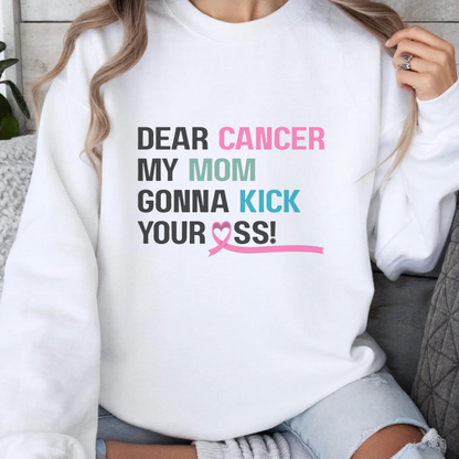 Mom Gonna Kick🎗️Cancer support Sweatshirt