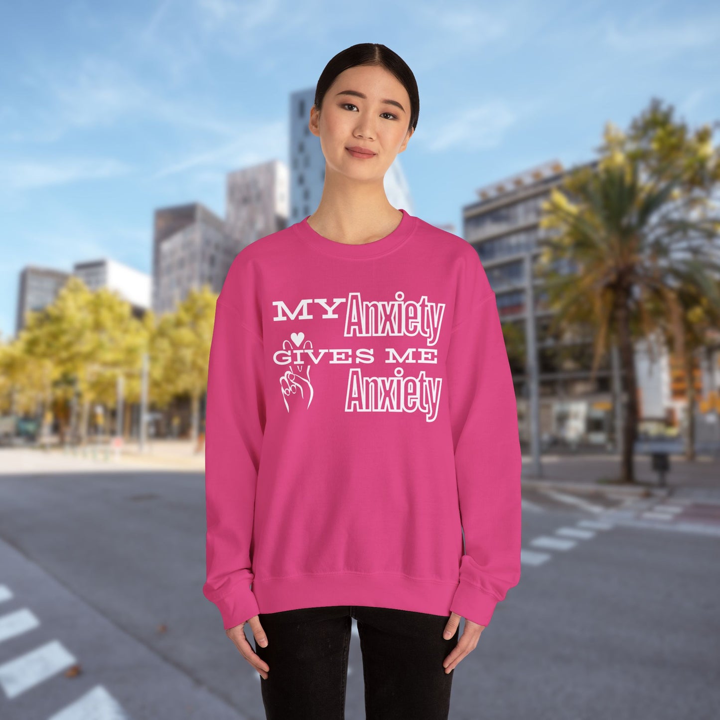 My Anxiety - Unisex Sweatshirt