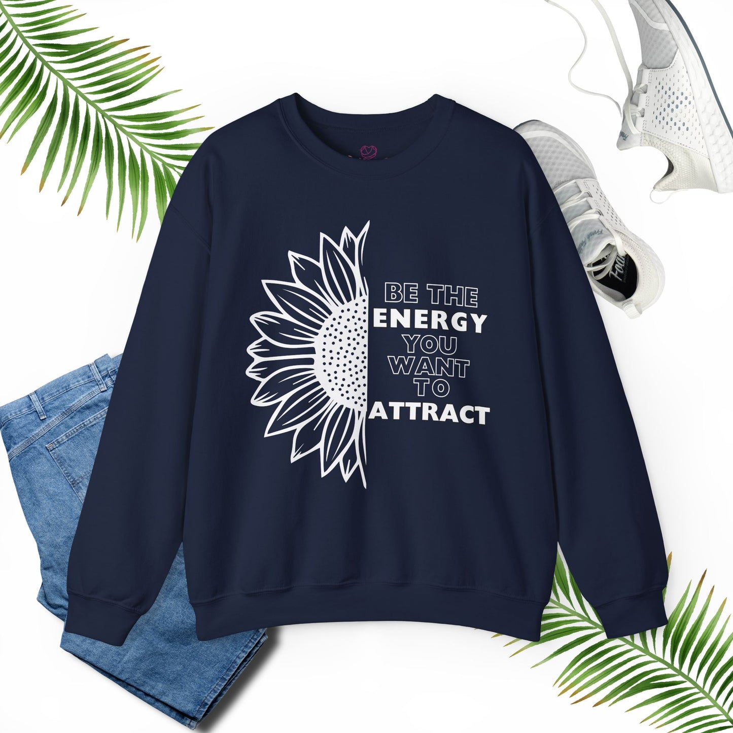 Be the Energy - Unisex Sweatshirt