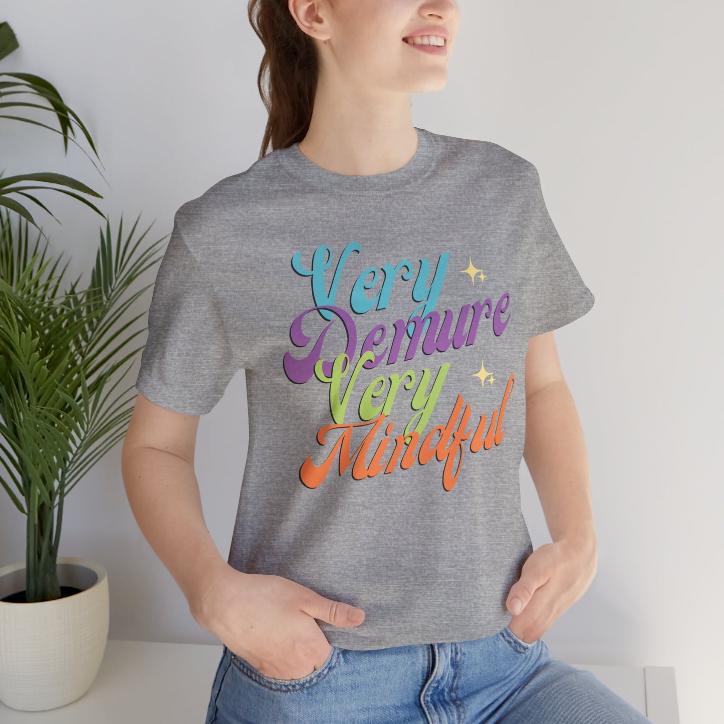 Demure - Unisex T-Shirt