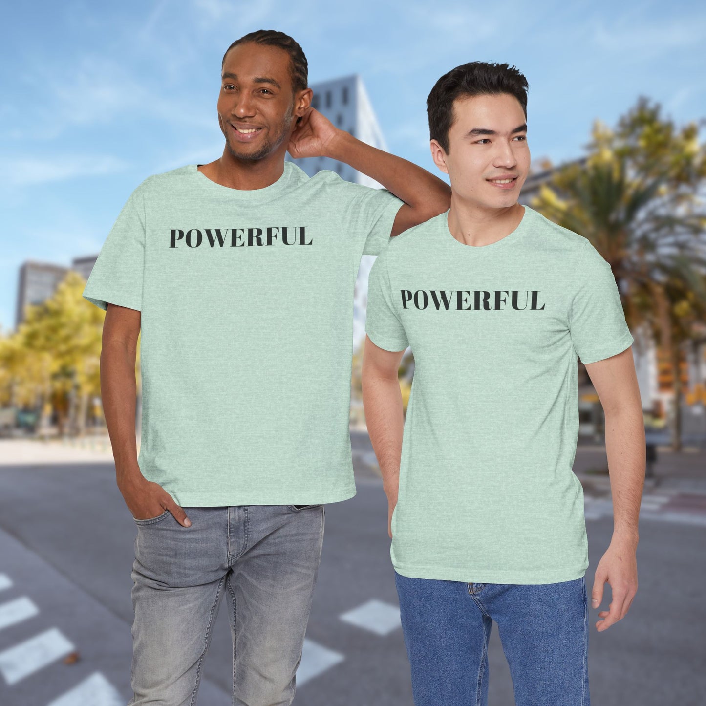 Powerful - Unisex T-Shirt