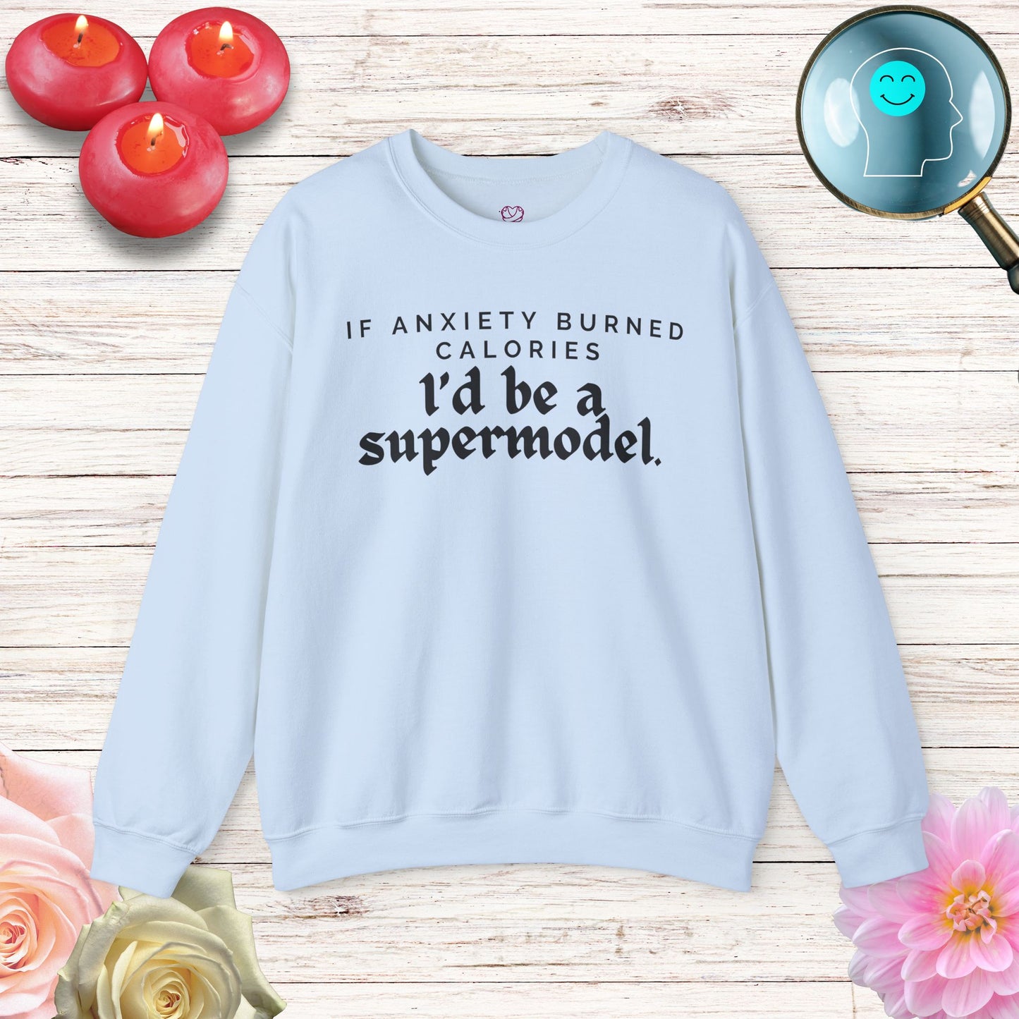 Super model  - Unisex Sweatshirt