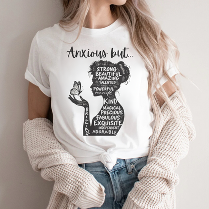 Anxious But ✦ T-Shirt