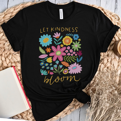 Let Kindness - T-Shirt