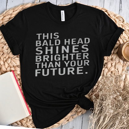 Bald🎗️ Cancer Support T-shirt