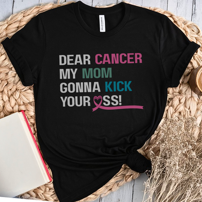 Mom gonna🎗️ Cancer Support T-shirt